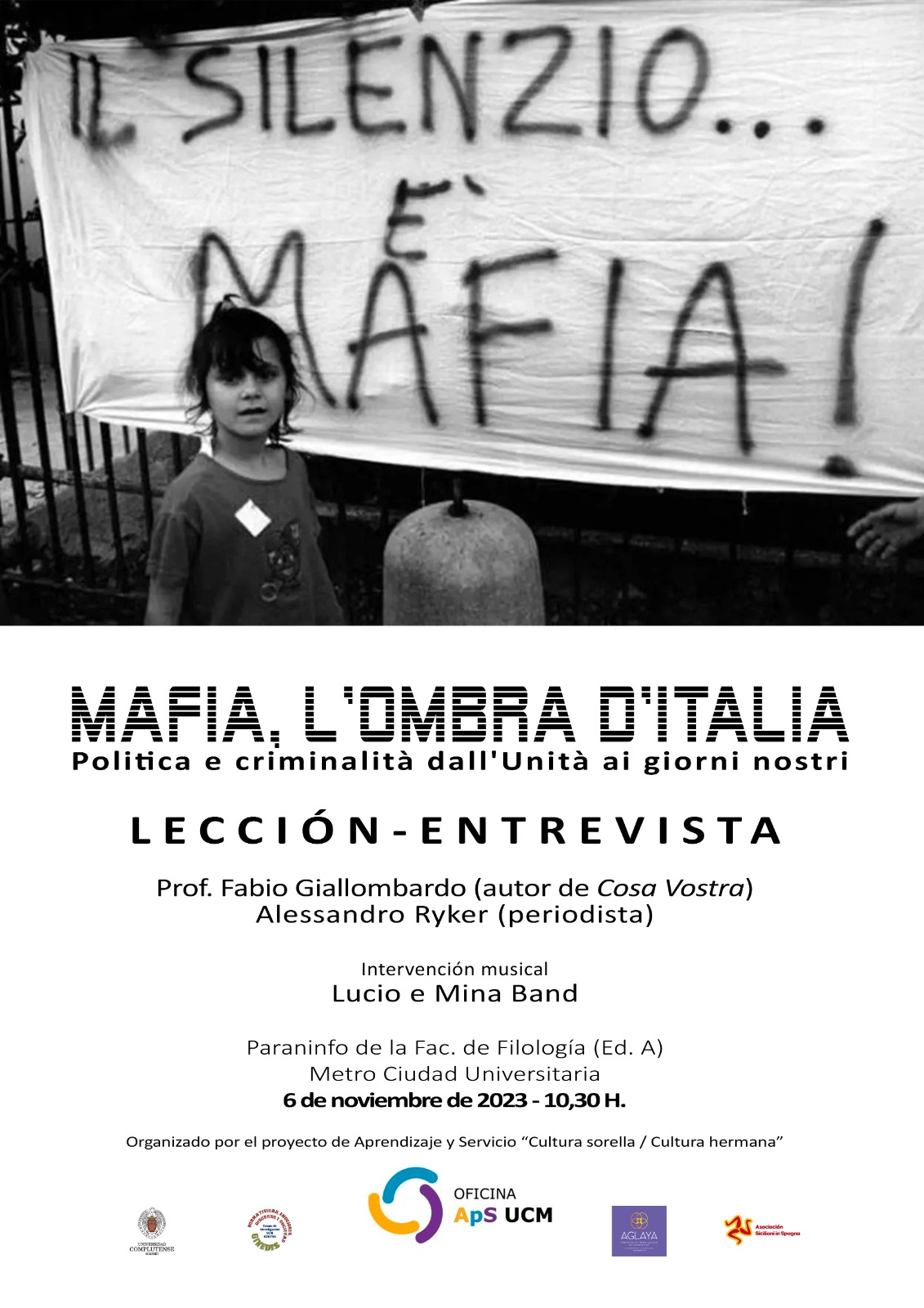 "Mafia, la sombra de Italia. Política y criminalidad desde la Unidad a nuestros días". Lección-entrevista con Fabio Giallombrado y Alessandro Ryker